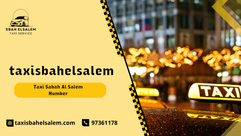 Taxi Sabah Al Salem Number