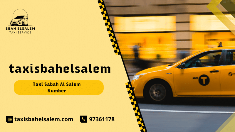 Taxi Sabah Al Salem Number