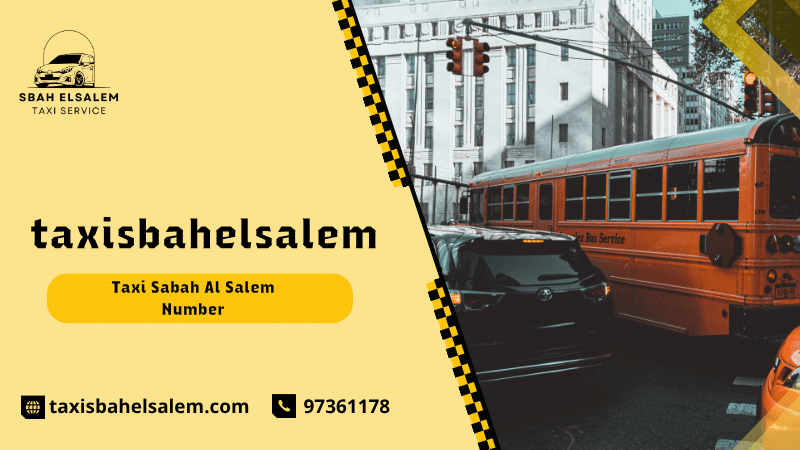 Taxi Sabah Al Salem Number