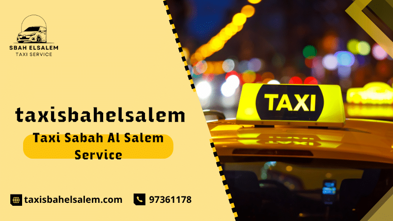 Taxi Sabah Al Salem Service