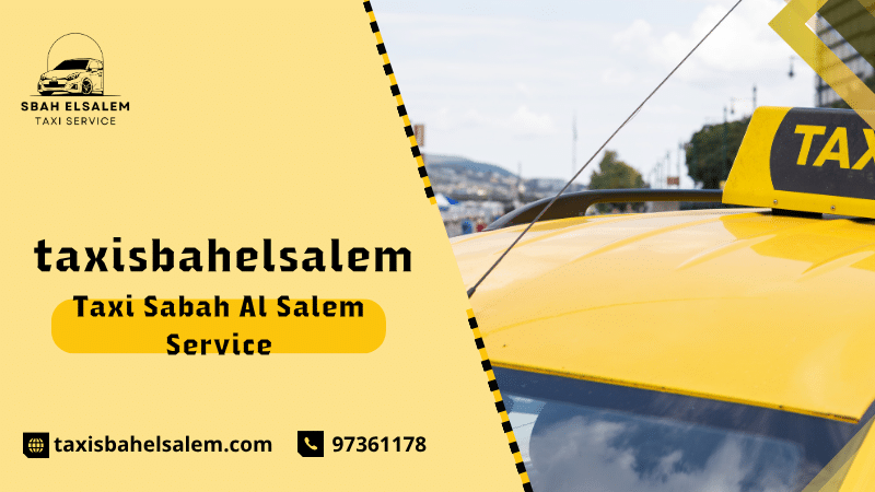 Taxi Sabah Al Salem Service