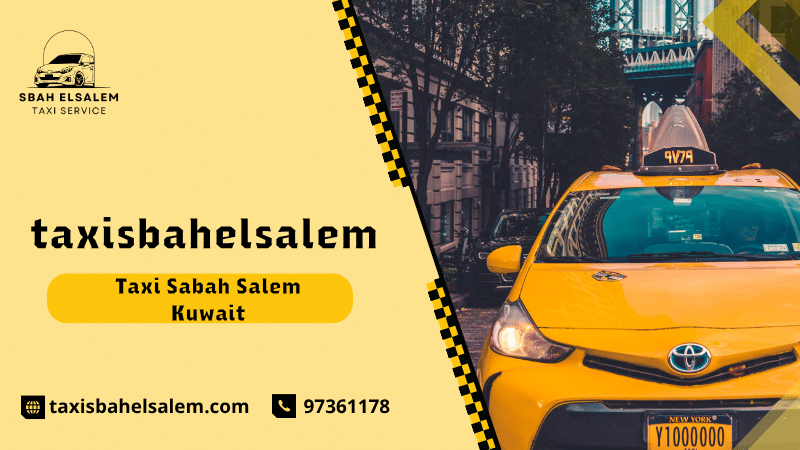 Taxi Sabah Salem Kuwait