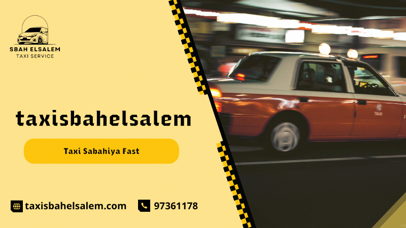 Taxi Sabahiya Fast