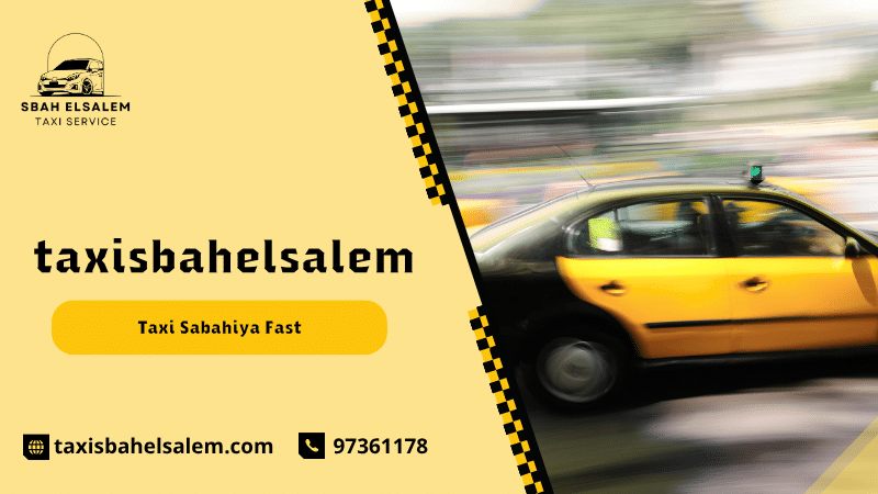 Taxi Sabahiya Fast