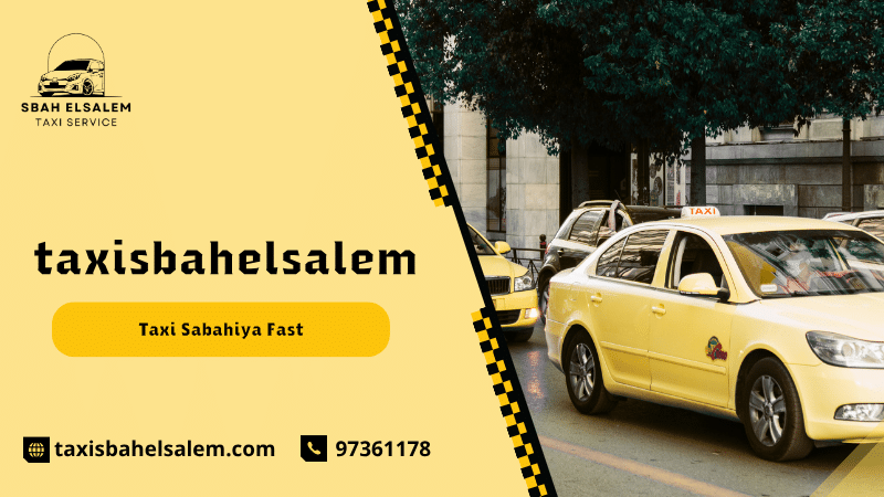 Taxi Sabahiya Fast